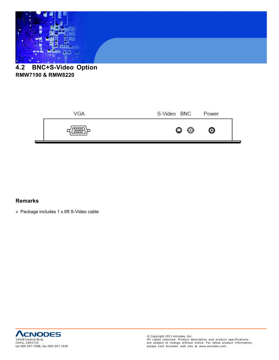 2 bnc+s-video option | Acnodes RMW 8220 User Manual | Page 16 / 22