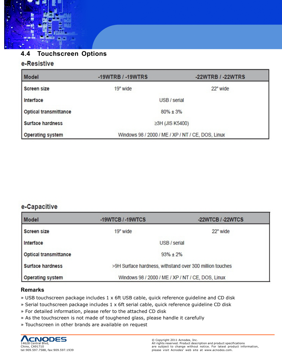 4 touchscreen options, Remarks | Acnodes RMW 8220 User Manual | Page 19 / 22