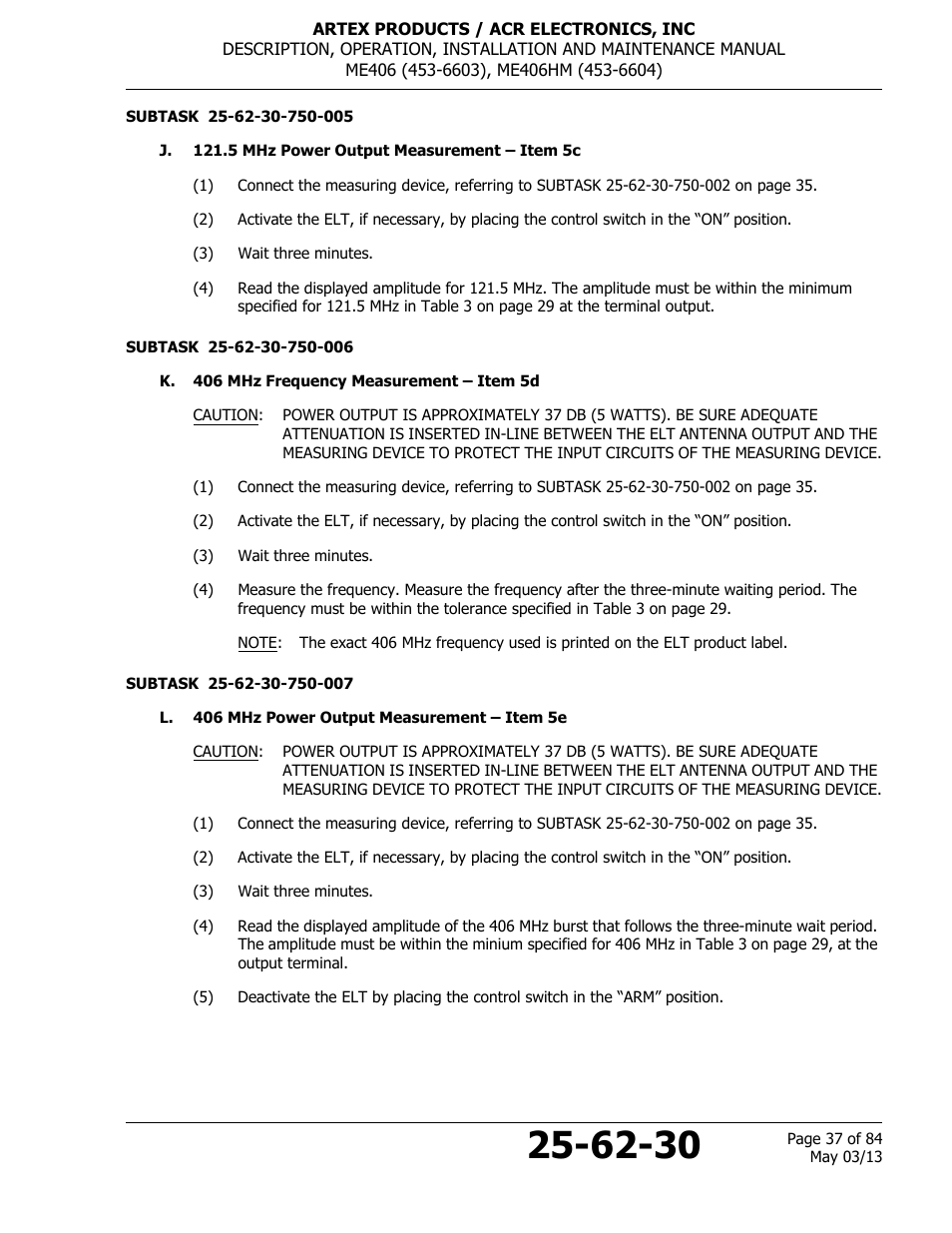 J. 121.5 mhz power output measurement – item 5c, K. 406 mhz frequency measurement – item 5d, L. 406 mhz power output measurement – item 5e | ACR&Artex ME406 ACE ELT User Manual | Page 37 / 84