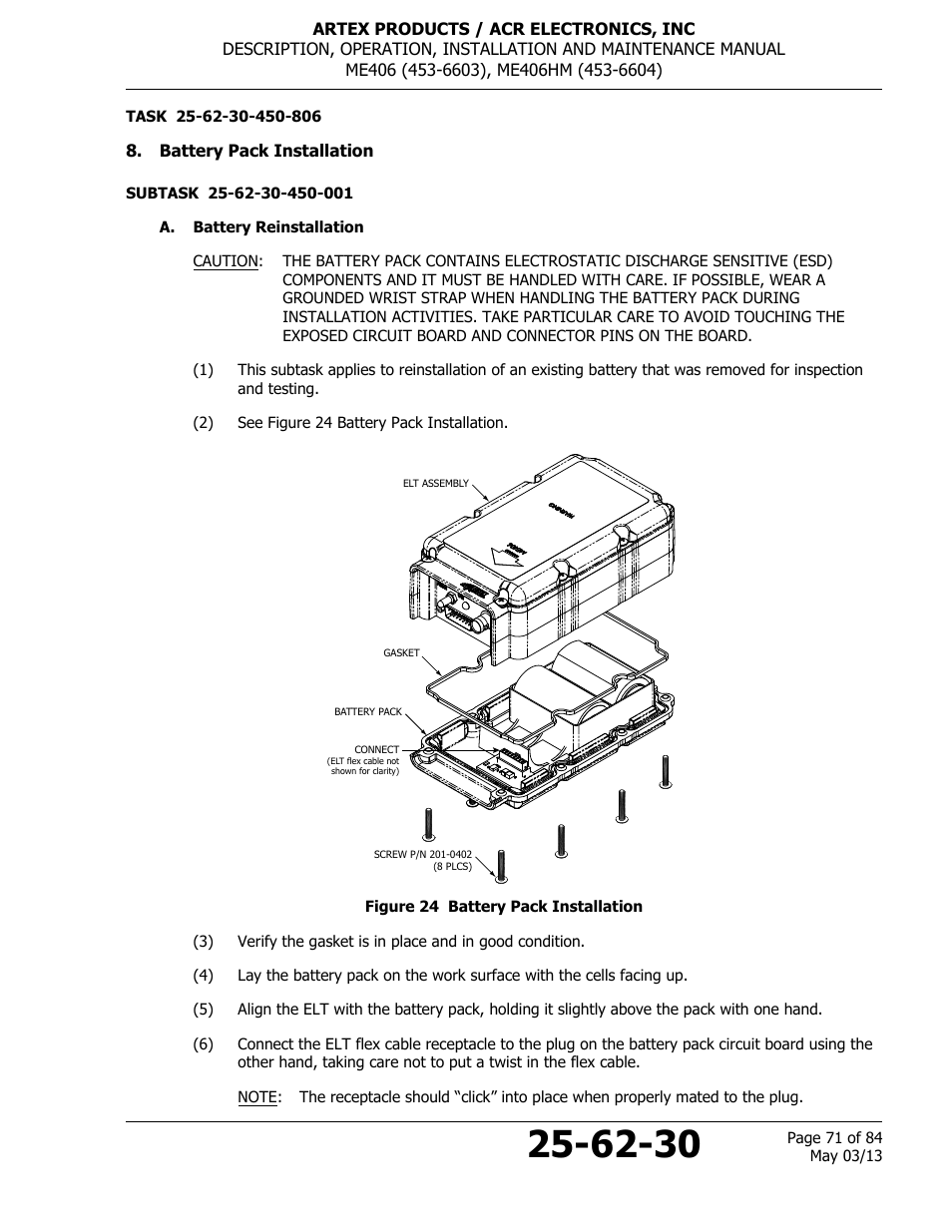 Battery pack installation, A. battery reinstallation, Figure 24 battery pack installation | Subtask 25-62-30 | ACR&Artex ME406 ACE ELT User Manual | Page 71 / 84