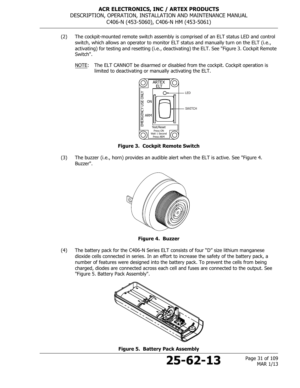 Figure 3. cockpit remote switch, Figure 4. buzzer, Figure 5. battery pack assembly | ACR&Artex C406-N User Manual | Page 31 / 109
