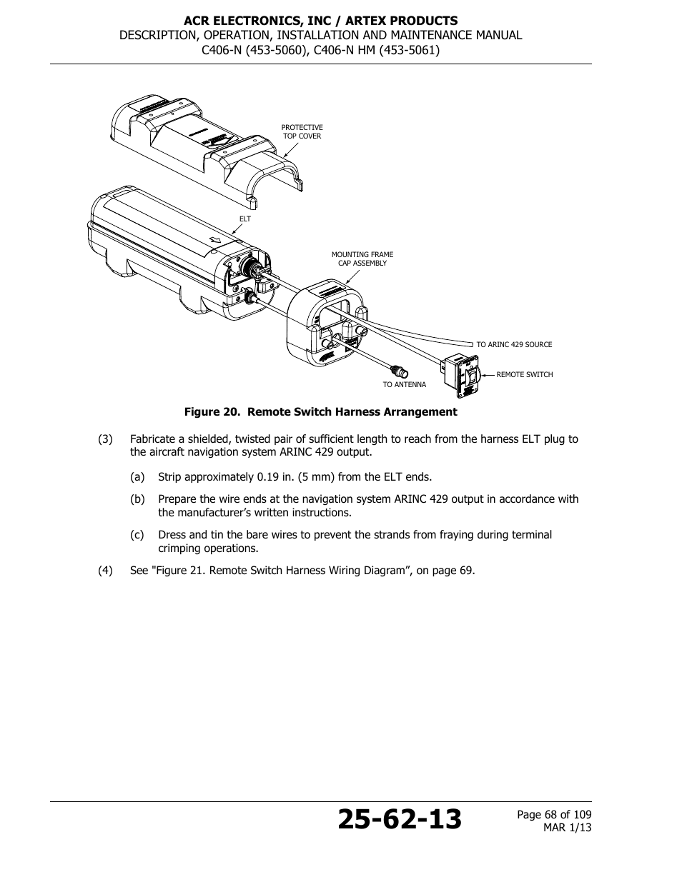 Figure 20. remote switch harness arrangement | ACR&Artex C406-N User Manual | Page 68 / 109