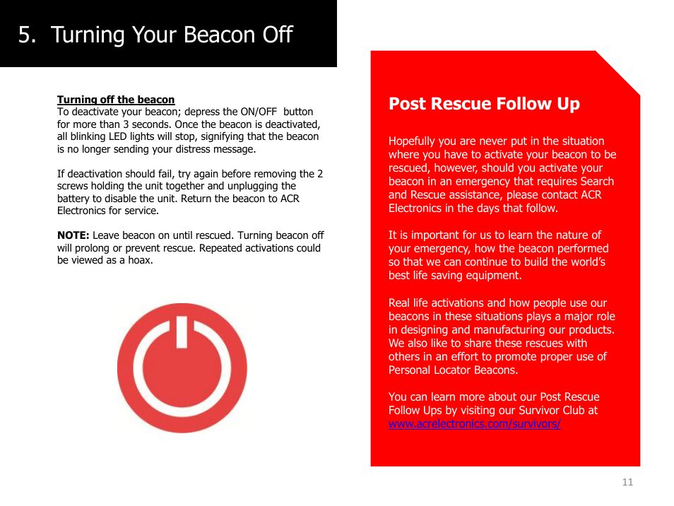 Turning your beacon off, Post rescue follow up | ACR&Artex ResQLink PLB User Manual | Page 11 / 19