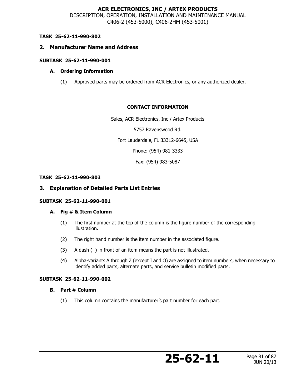 Manufacturer name and address, A. ordering information, Explanation of detailed parts list entries | A. fig # & item column, B. part # column | ACR&Artex C406-2 HM User Manual | Page 81 / 87