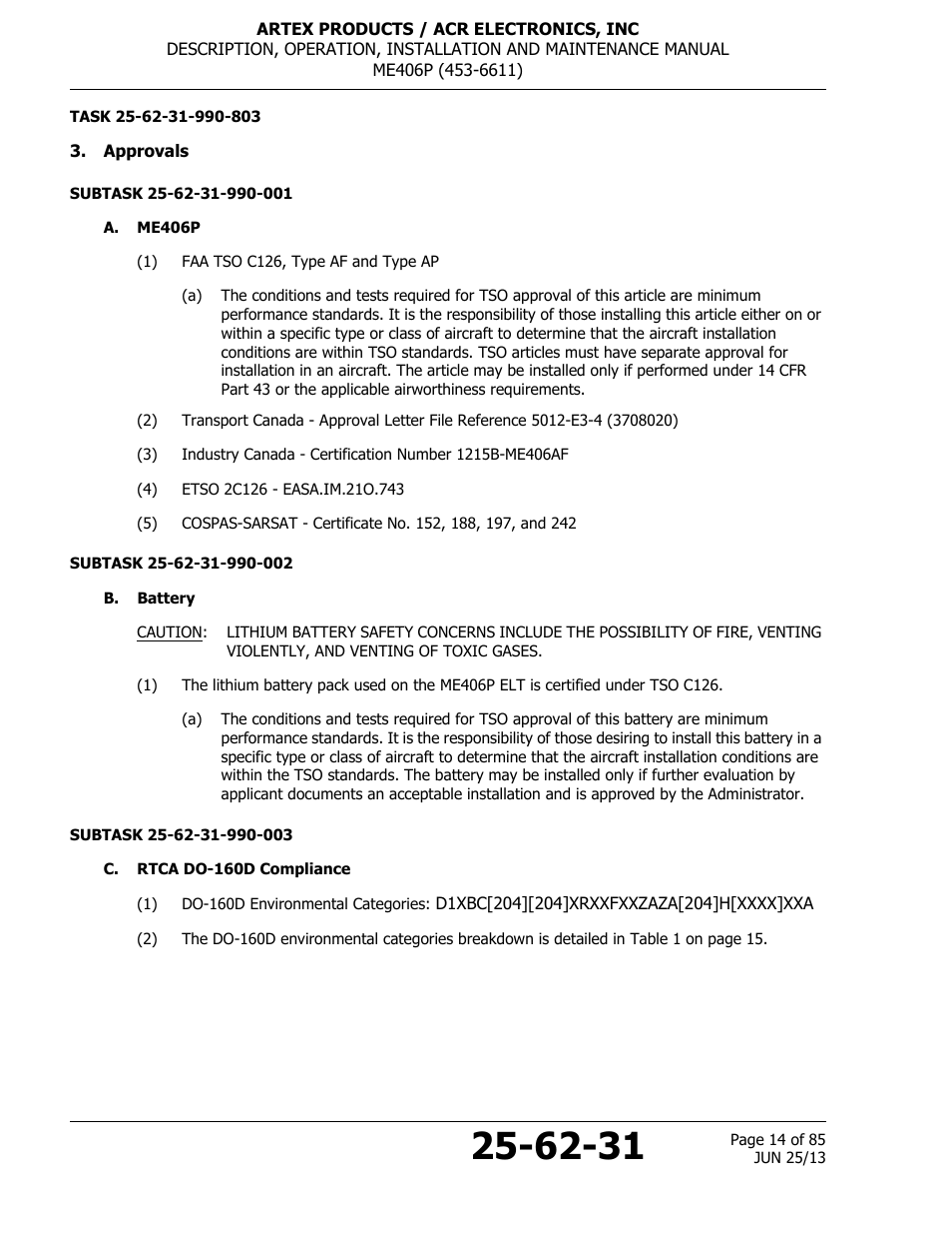 Approvals, A. me406p, B. battery | C. rtca do-160d compliance | ACR&Artex ME406 Portable ELT User Manual | Page 14 / 85