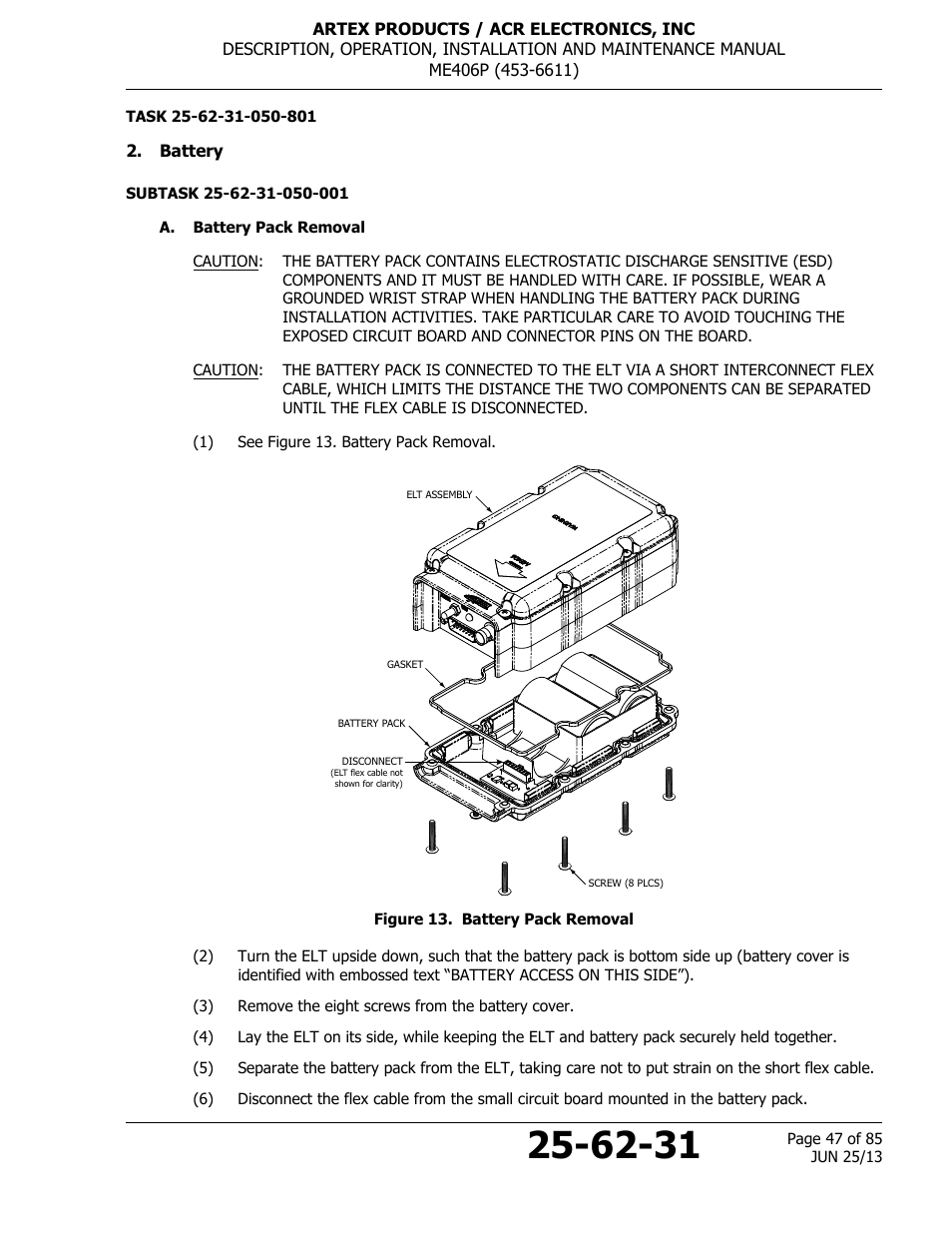 Battery, A. battery pack removal, Figure 13. battery pack removal | ACR&Artex ME406 Portable ELT User Manual | Page 47 / 85