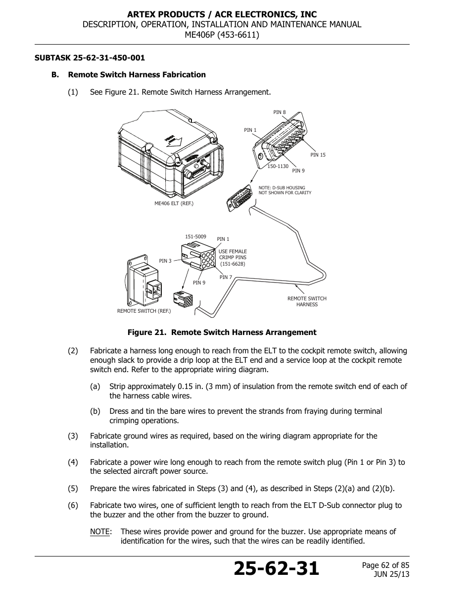 B. remote switch harness fabrication, Figure 21. remote switch harness arrangement | ACR&Artex ME406 Portable ELT User Manual | Page 62 / 85