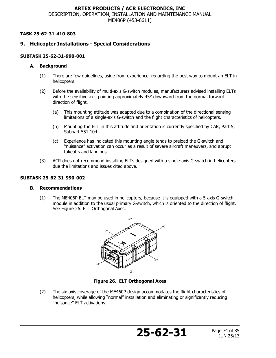 Helicopter installations - special considerations, A. background, B. recommendations | Figure 26. elt orthogonal axes | ACR&Artex ME406 Portable ELT User Manual | Page 74 / 85