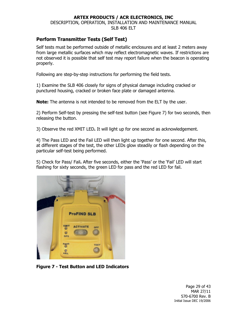 Perform transmitter tests (self test), Figure 7 - test button and led indicators | ACR&Artex SLB406 ELT User Manual | Page 29 / 43