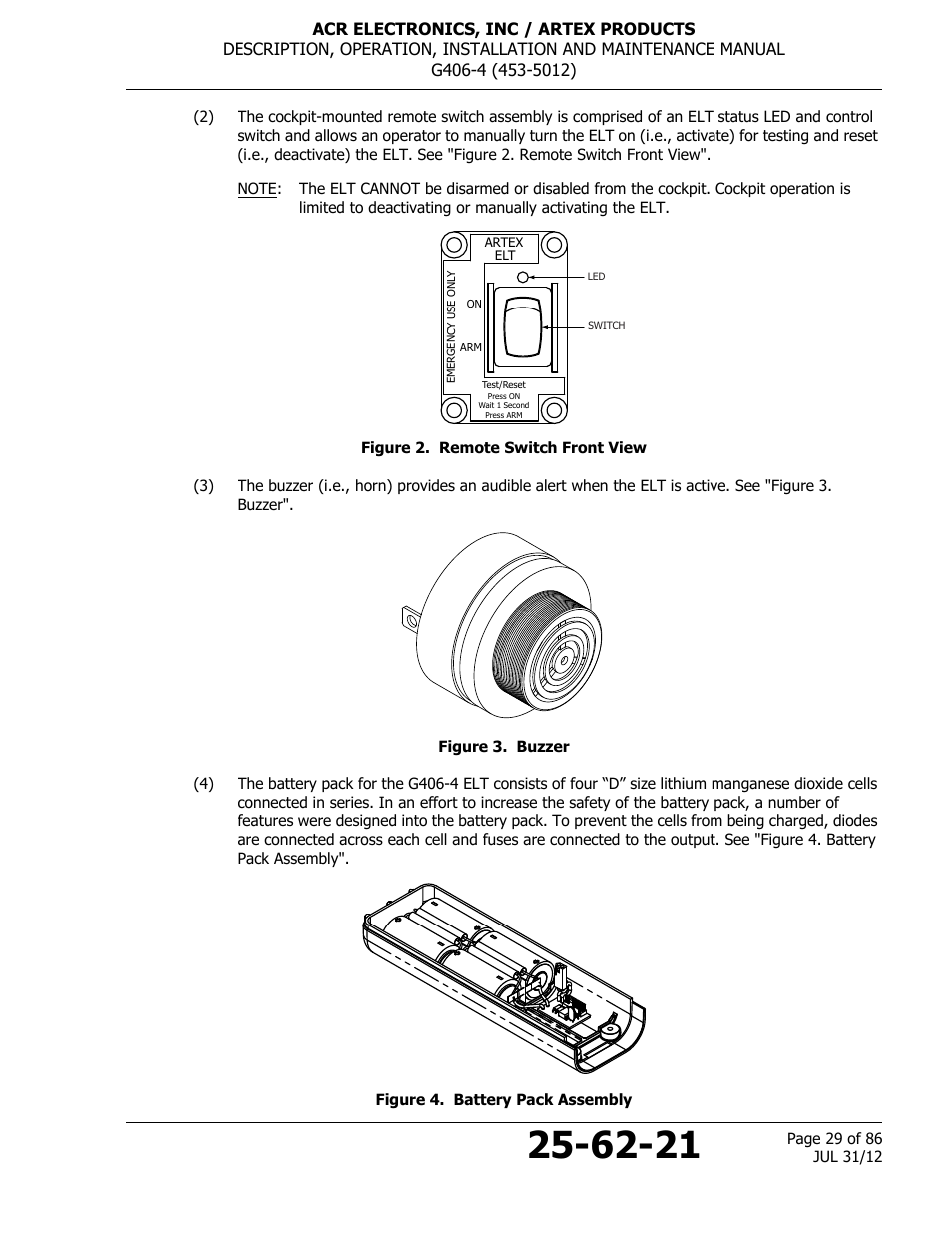 Figure 2. remote switch front view, Figure 3. buzzer, Figure 4. battery pack assembly | ACR&Artex G406-4 ELT User Manual | Page 29 / 86