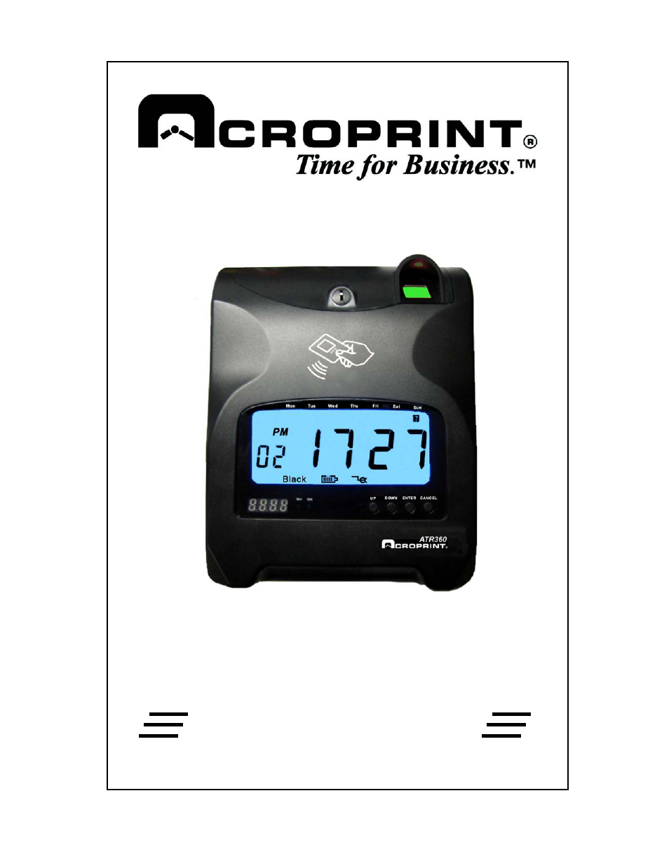 Acroprint ATR360 Top Loading Time Card Recorder with Fingerprint & Proximity Badge User Verification User Manual | 30 pages