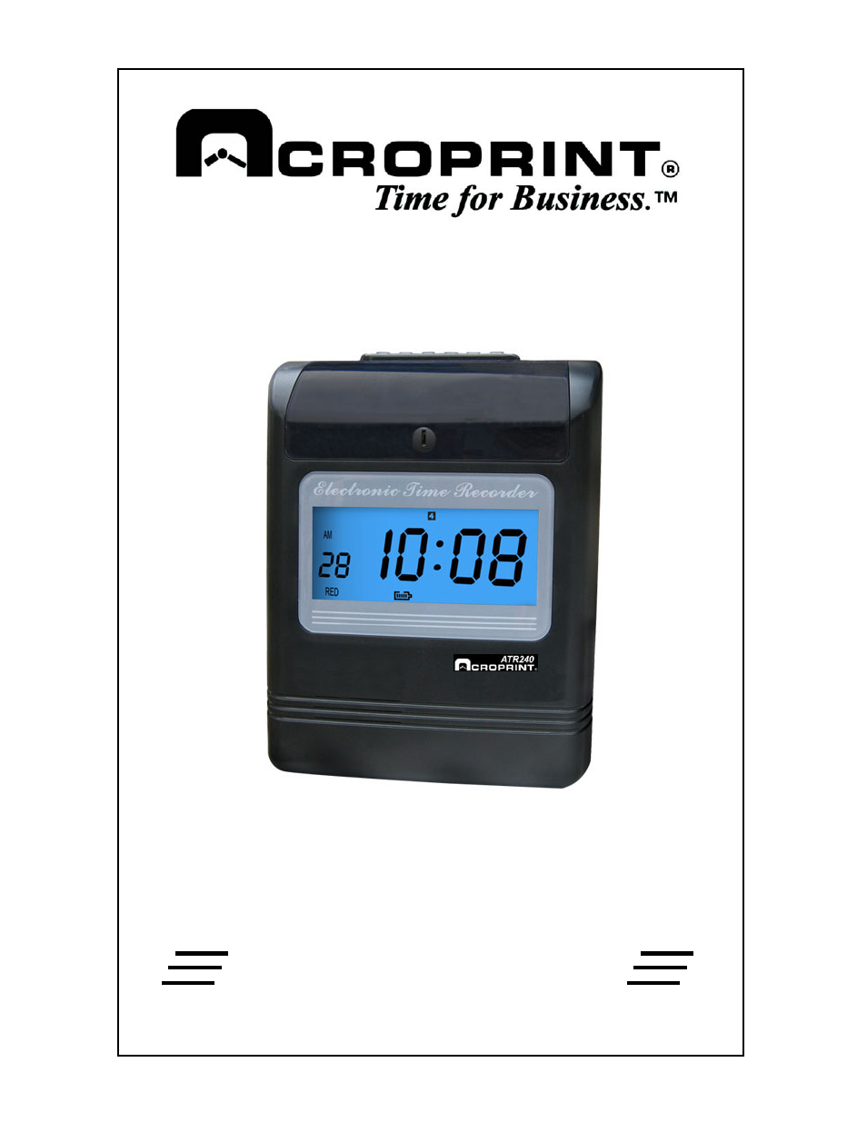 Acroprint ATR240 Top Loading Time Card Recorder User Manual | 21 pages