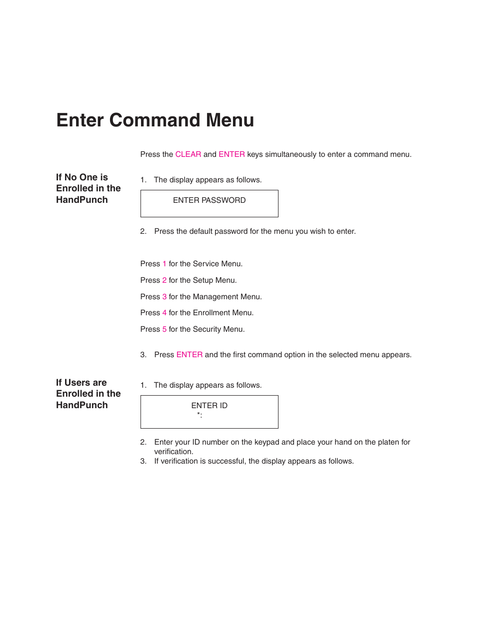 Enter command menu, If no one is enrolled in the handpunch, If users are enrolled in the handpunch | Acroprint HandPunch 2000 User Manual | Page 23 / 62