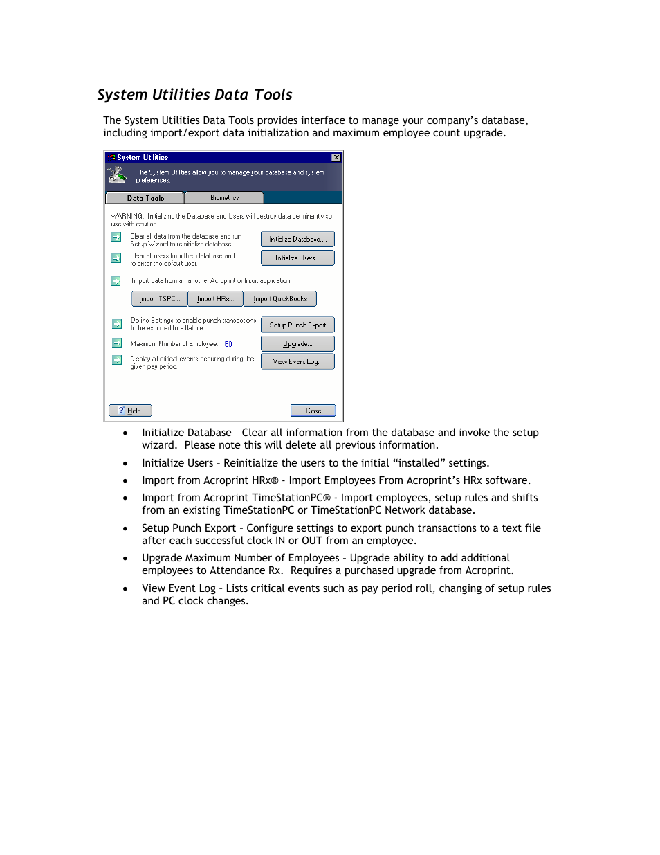 System utilities data tools | Acroprint Attendance Rx User Manual | Page 49 / 60