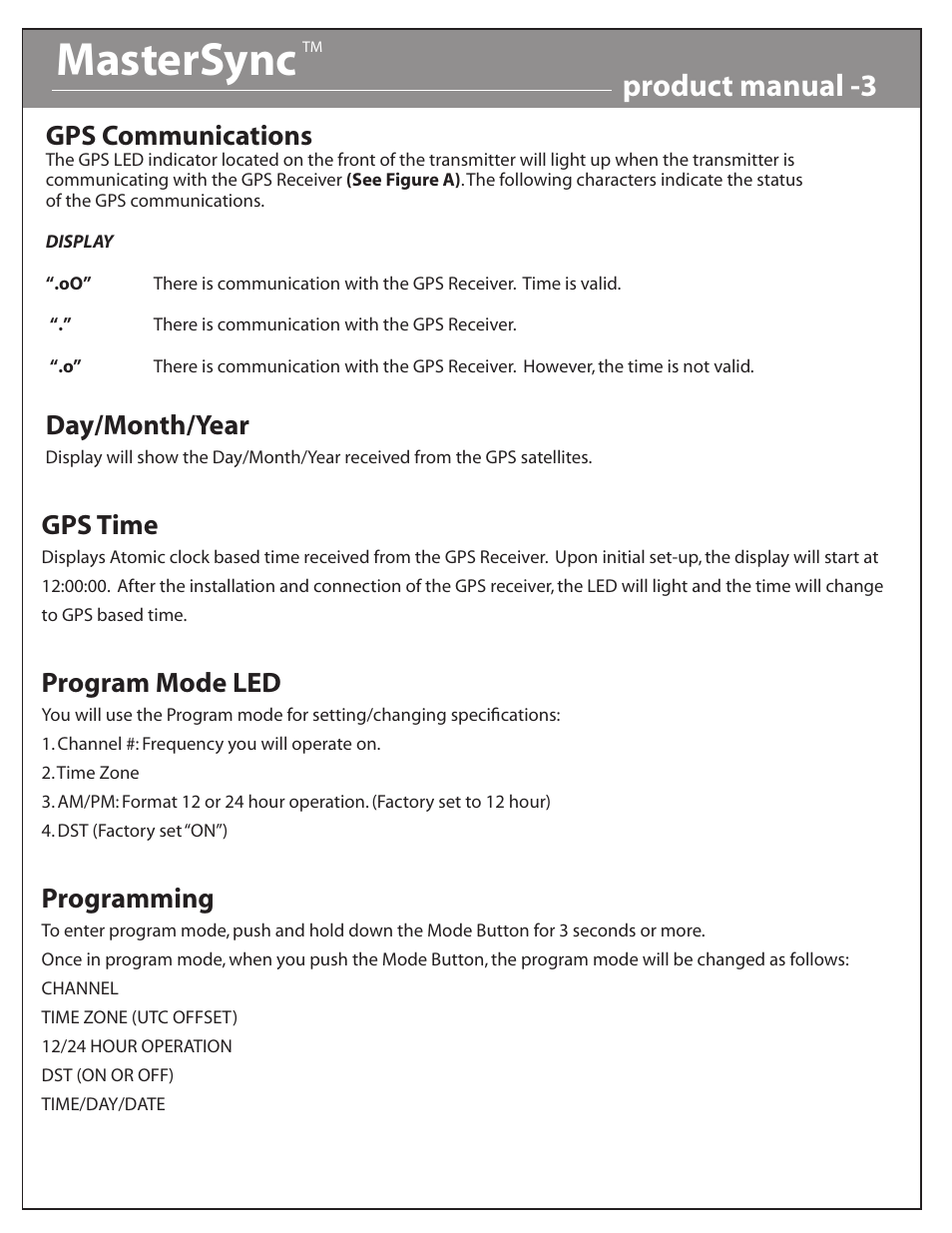 Mastersync, Product manual -3, Gps communications | Day/month/year, Gps time, Program mode led, Programming | Acroprint MasterSync Wireless Synchronized Clock Systems User Manual | Page 3 / 7