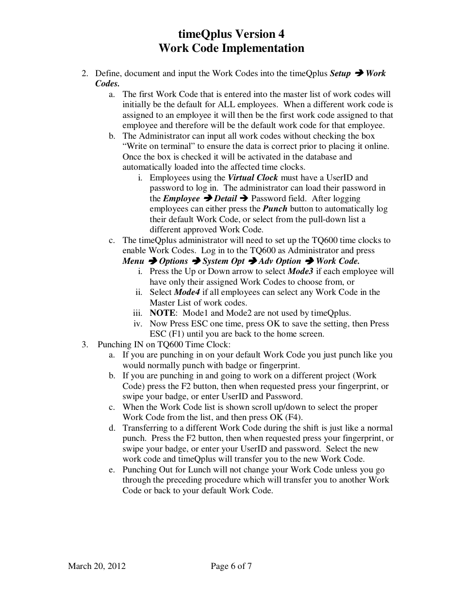 Timeqplus version 4 work code implementation | Acroprint timeQplus (software version 4.x and above) User Manual | Page 6 / 7