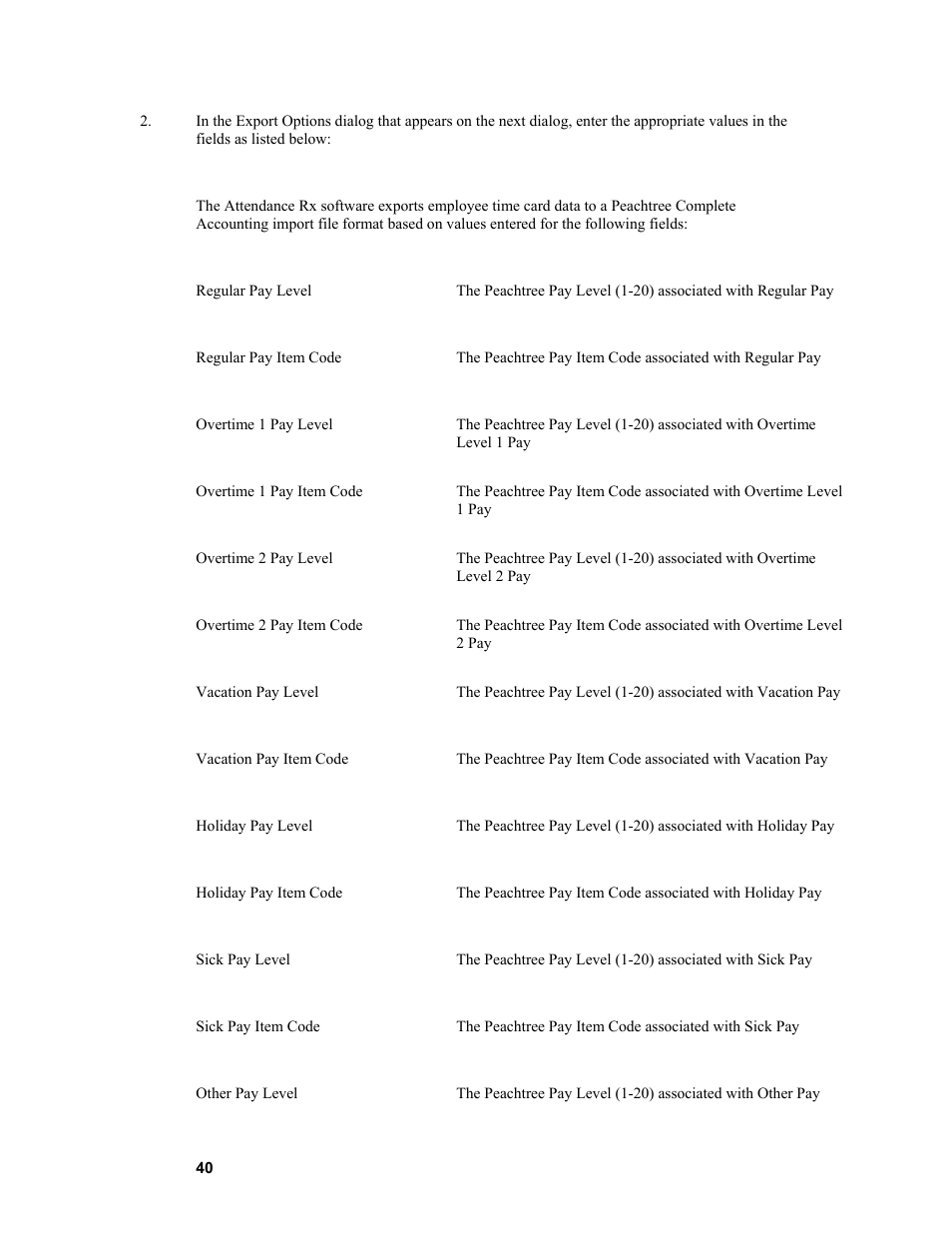 Acroprint Attendance Rx User Manual | Page 40 / 61