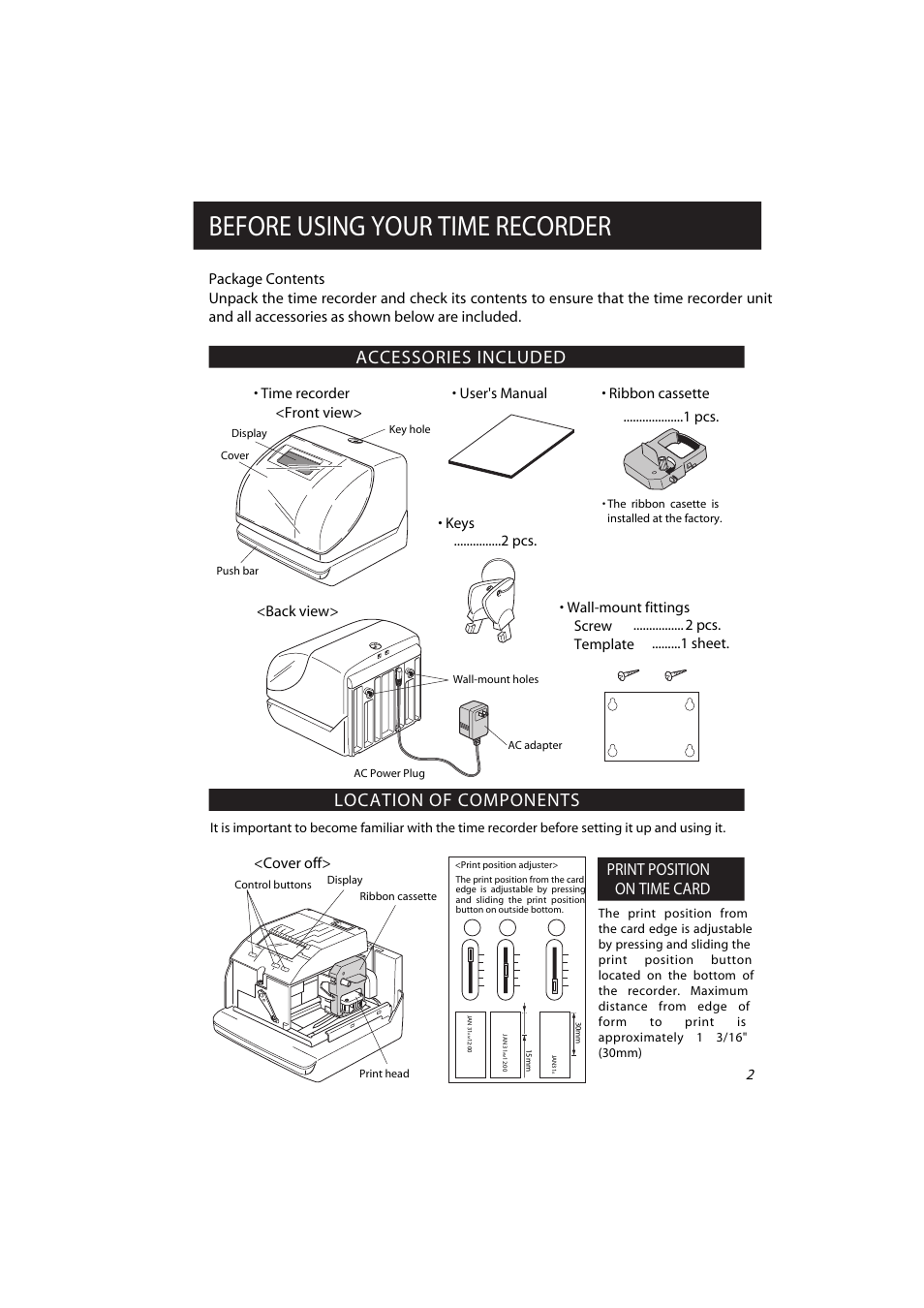 Before using your time recorder, Accessories included location of components, Print position on time card | Back view> <cover off> <front view | Acroprint ES700 Electronic Time Recorder User Manual | Page 7 / 34