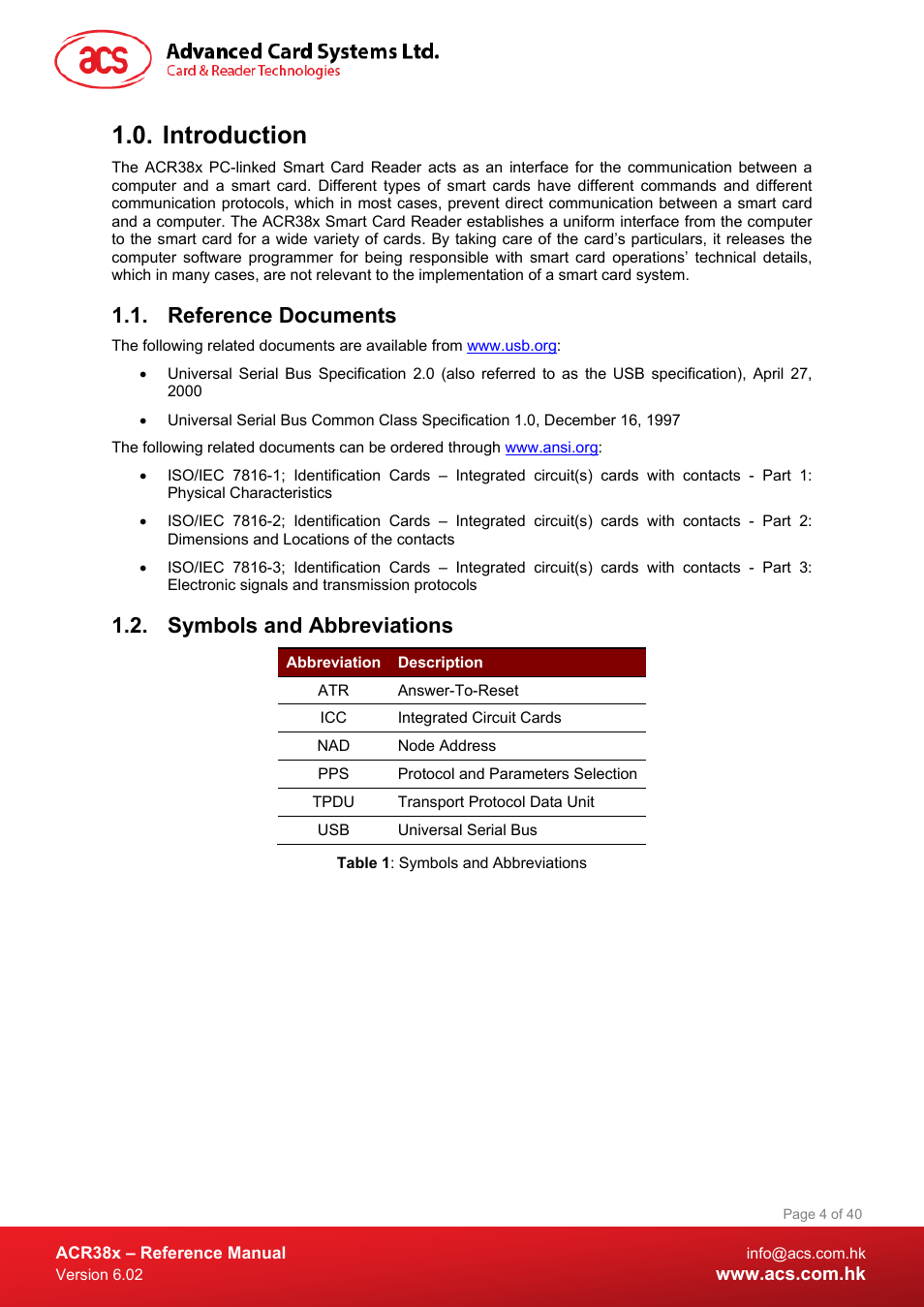 Introduction, Reference documents, Symbols and abbreviations | Table 1 : symbols and abbreviations | ACS ACR38 SAM Smart Card Reader User Manual | Page 4 / 40