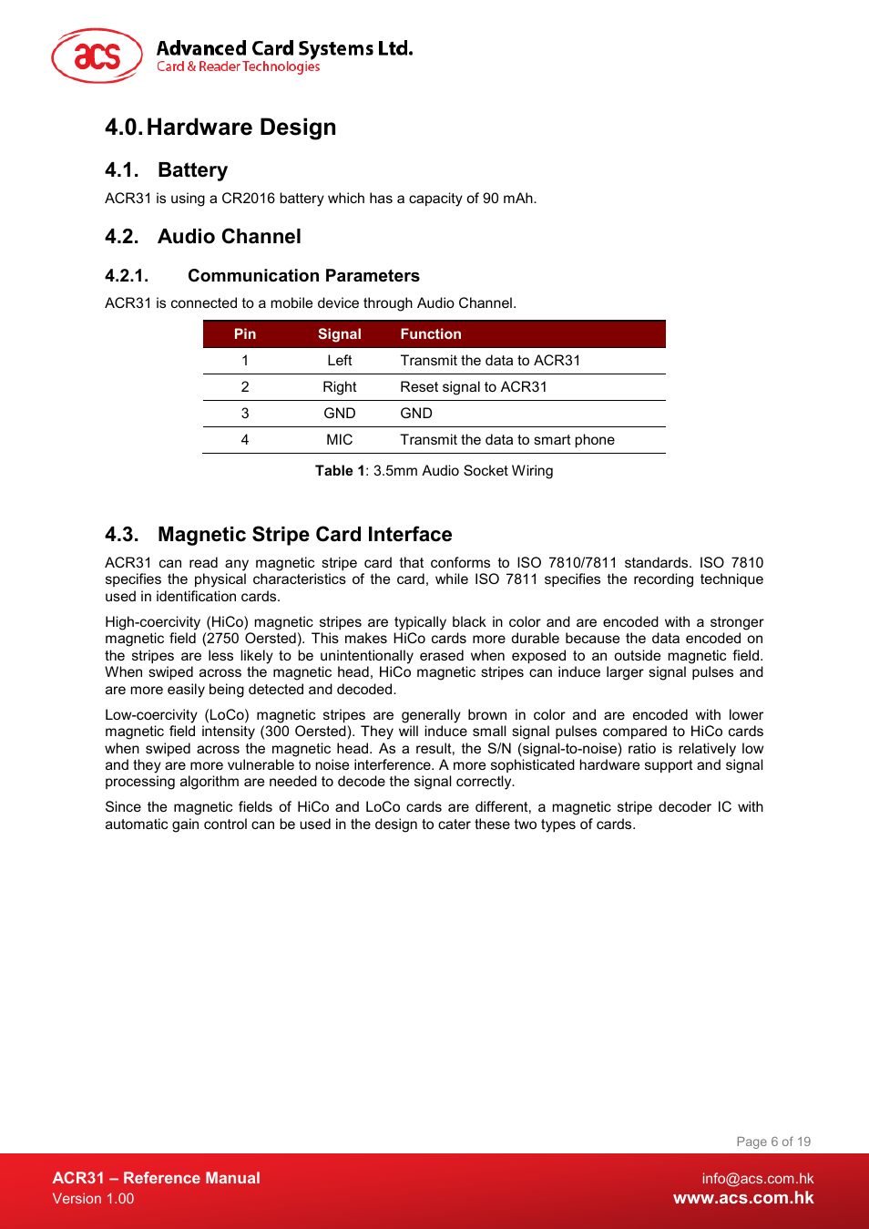 Hardware design, Battery, Audio channel | Communication parameters, Magnetic stripe card interface, Table 1 : 3.5mm audio socket wiring | ACS ACR31 Swipe Card Reader User Manual | Page 6 / 19