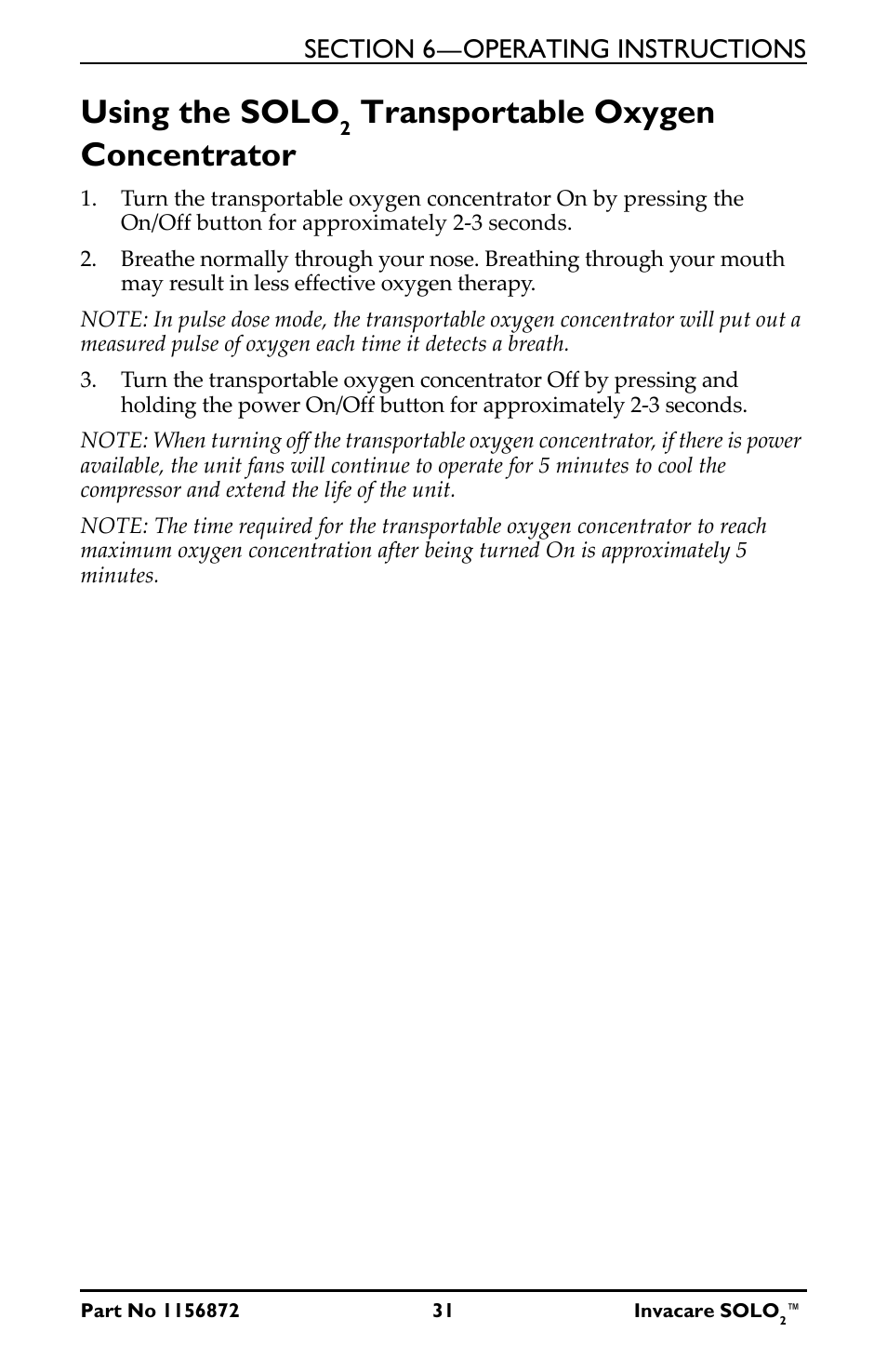 Using the solo, Transportable oxygen concentrator | Activeforever Invacare SOLO2 Portable Oxygen Concentrator User Manual | Page 31 / 49