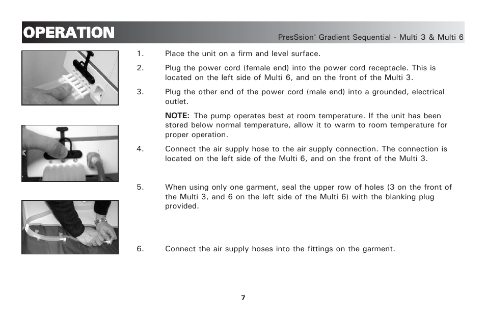 Oop pe er ra at tiio on n | Activeforever PresSsion Sequential Compression Device Multi 3 ( ) User Manual | Page 10 / 20