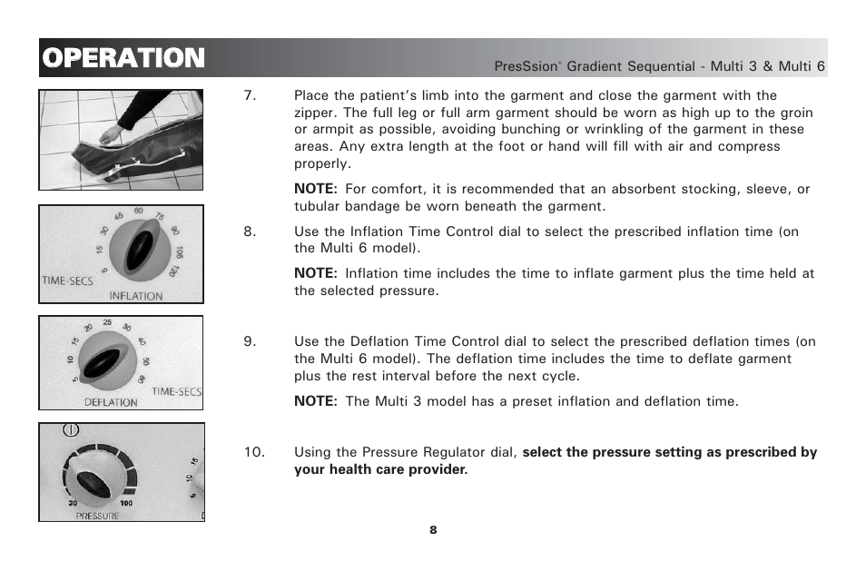 Oop pe er ra at tiio on n | Activeforever PresSsion Sequential Compression Device Multi 3 ( ) User Manual | Page 11 / 20