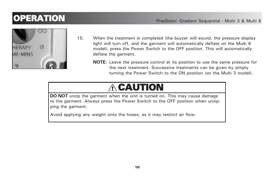 Cca au ut tiio on n, Oop pe er ra at tiio on n | Activeforever PresSsion Sequential Compression Device Multi 3 ( ) User Manual | Page 13 / 20