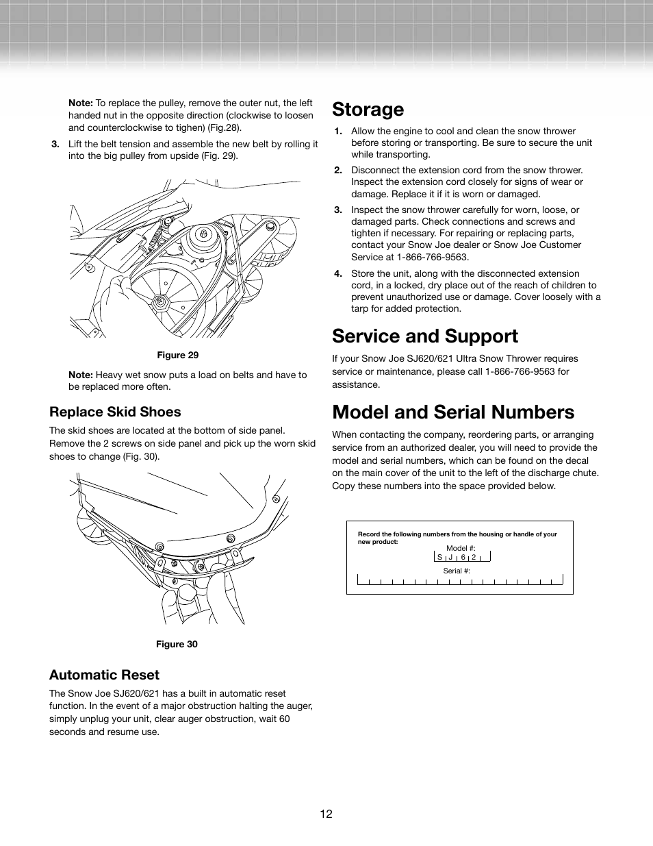 Storage, Service and support, Model and serial numbers | Replace skid shoes, Automatic reset | Activeforever Snow Joe Ultra 13.5 Amp Electric Snow Thrower User Manual | Page 12 / 14