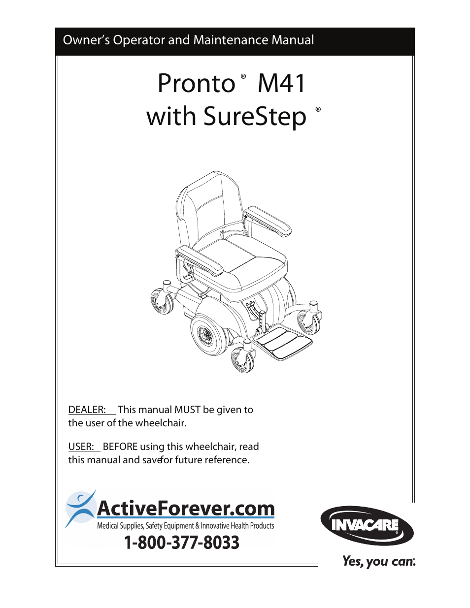 Activeforever Invacare Pronto M41 Power Wheelchair with Semi Recline Seat User Manual | 69 pages