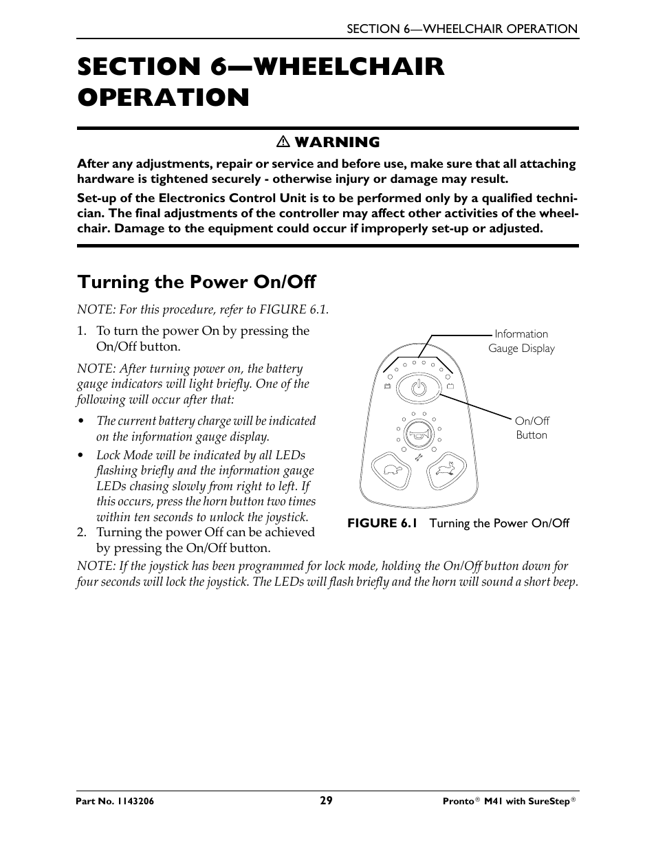 Section 6—wheelchair operation, Turning the power on/off | Activeforever Invacare Pronto M41 Power Wheelchair with Semi Recline Seat User Manual | Page 29 / 69