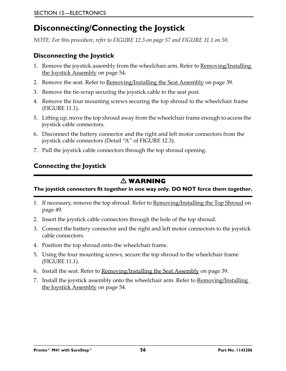 Disconnecting/connecting the joystick, Refer to | Activeforever Invacare Pronto M41 Power Wheelchair with Semi Recline Seat User Manual | Page 56 / 69