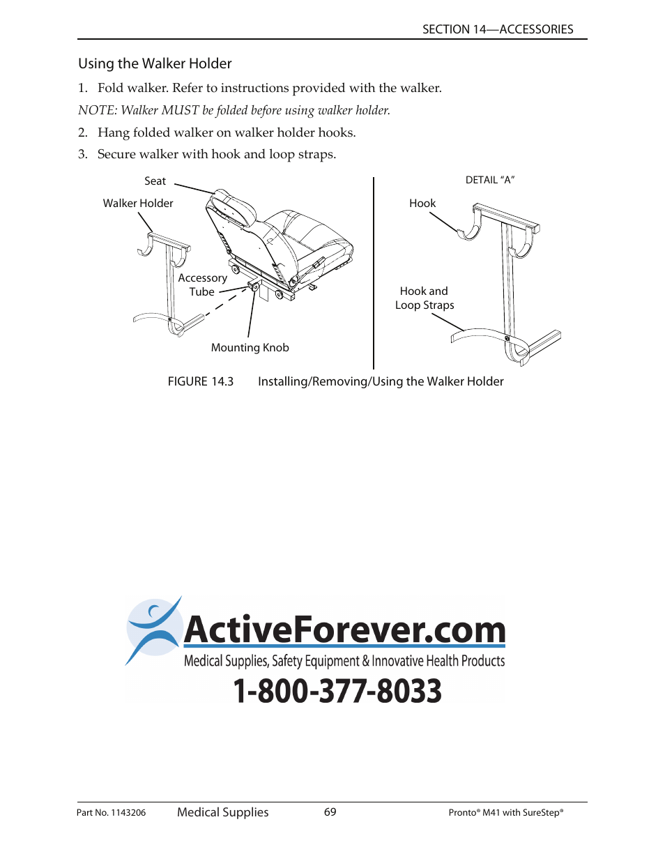 Using the walker holder | Activeforever Invacare Pronto M41 Power Wheelchair with Semi Recline Seat User Manual | Page 69 / 69