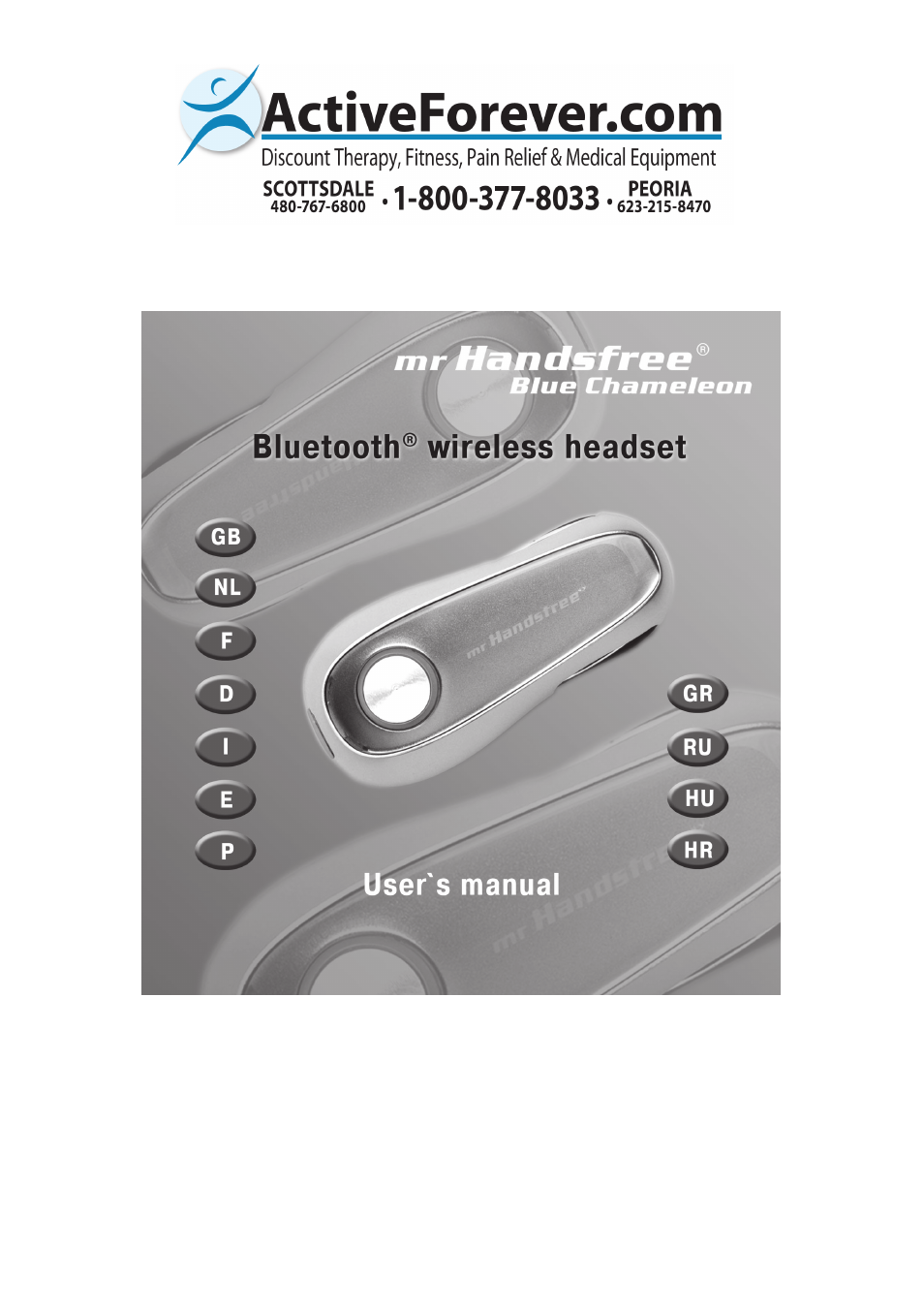 Activeforever Mr Handsfree Blue Chameleon Bluetooth Headset User Manual | 13 pages