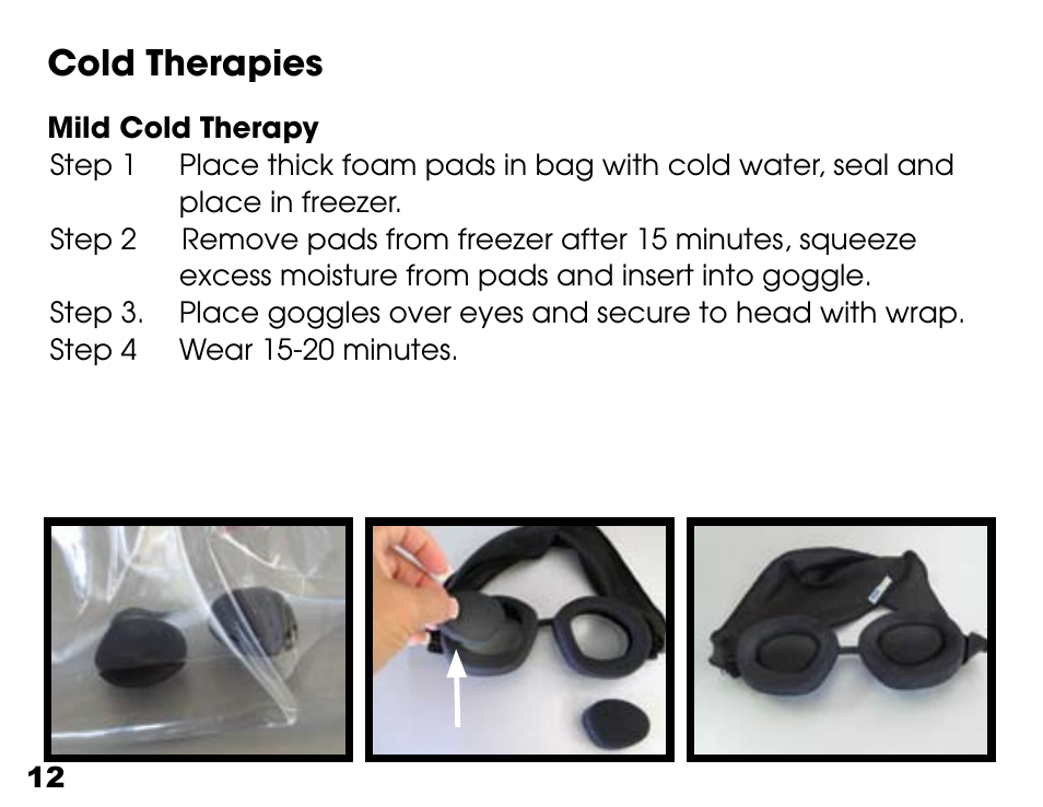 Cold therapies | Activeforever TranquilEyes Mini Travel Kit User Manual | Page 12 / 27