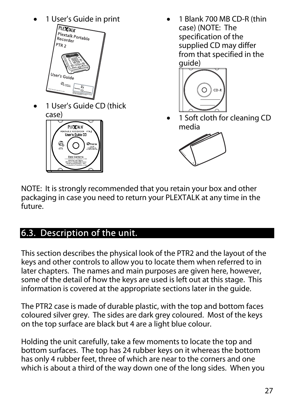 Description of the unit, 27 • 1 user's guide in print, 1 user's guide cd (thick case) | Activeforever Plextalk PTR2 Digital DAISY Player and Recorder User Manual | Page 26 / 235