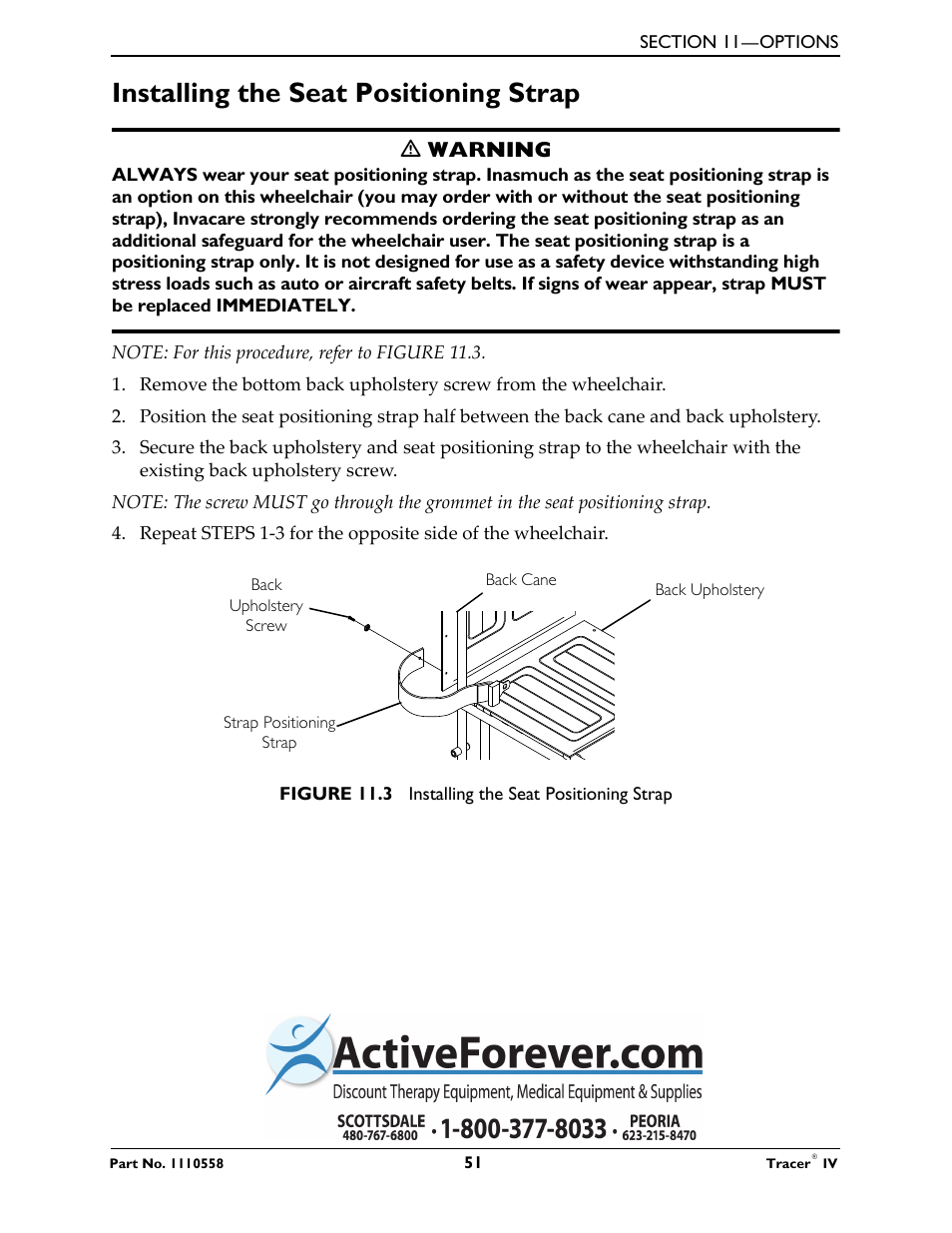 Installing the seat positioning strap, Ƽ warning | Activeforever Invacare Tracer IV Wheelchair User Manual | Page 51 / 51