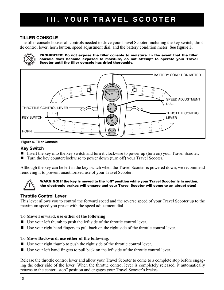 Iii. your travel scooter, Figure 5. tiller console | Activeforever Pride Go Go Elite Traveller Plus Electric Scooter User Manual | Page 18 / 40