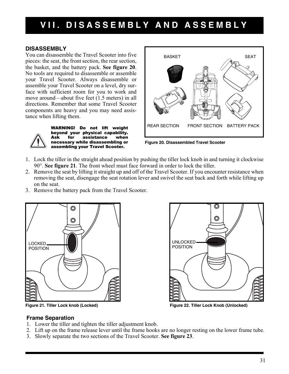 Vii. disassembly and assembly, Figure 20. disassembled travel scooter, Figure 21. tiller lock knob (locked) | Figure 22. tiller lock knob (unlocked) | Activeforever Pride Go Go Elite Traveller Plus Electric Scooter User Manual | Page 31 / 40