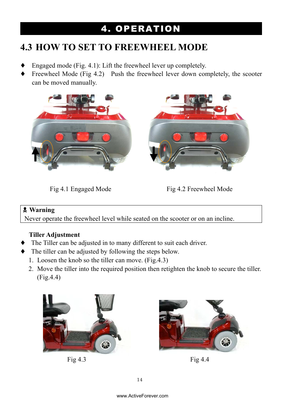 How to set to freewheel mode, Operation | Activeforever Drive Daytona S45001gt Scooter (Red - with Peace of Mind Warranty) User Manual | Page 14 / 32