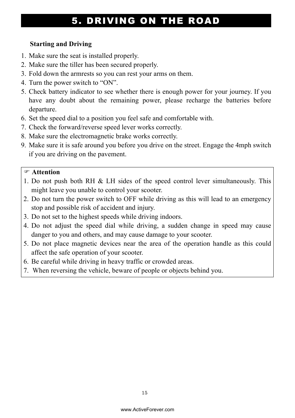 Driving on the road | Activeforever Drive Daytona S45001gt Scooter (Red - with Peace of Mind Warranty) User Manual | Page 15 / 32