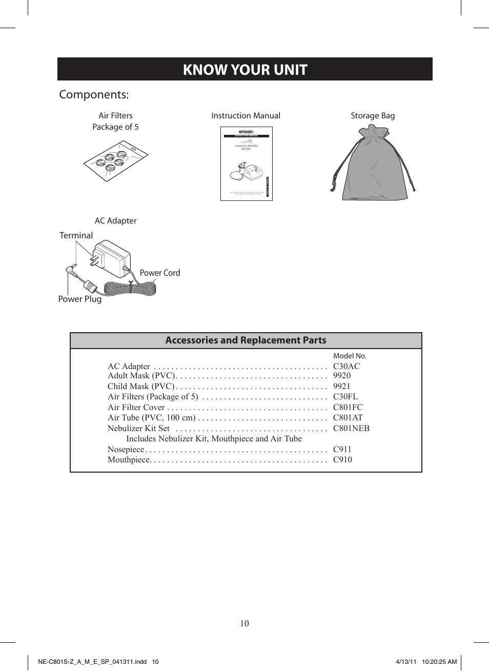 Know your unit, Components, Accessories and replacement parts | Power plug power cord terminal | Activeforever Omron CompAir NE-C801 Nebulizer System (Omron CompAir Nebulizer System NE-C801) User Manual | Page 10 / 32