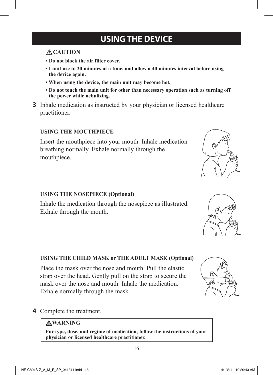 Using the device | Activeforever Omron CompAir NE-C801 Nebulizer System (Omron CompAir Nebulizer System NE-C801) User Manual | Page 16 / 32