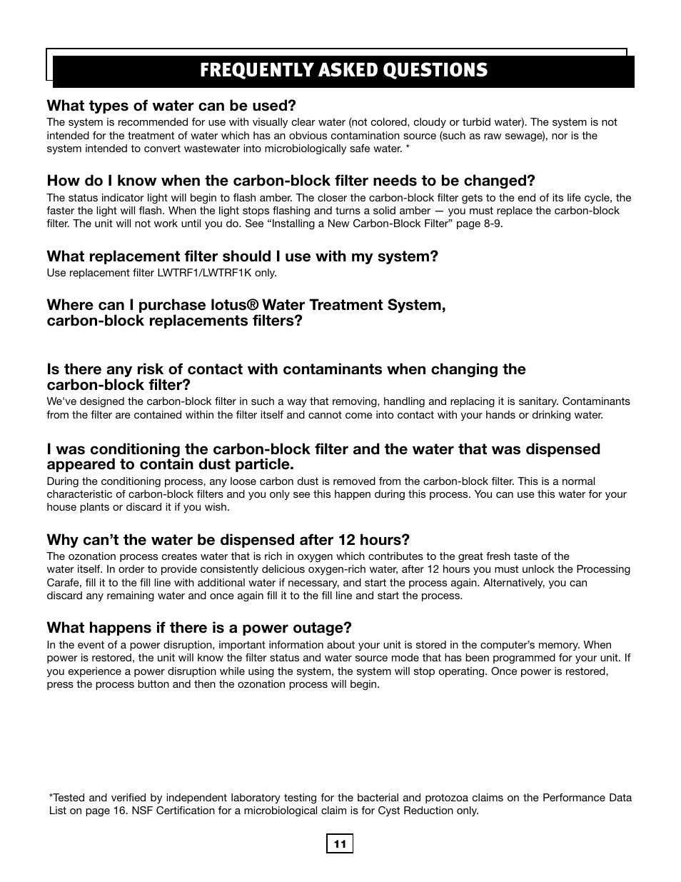 Frequently asked questions | Activeforever Lotus Water Treatment System (Replacement Filter) User Manual | Page 13 / 18