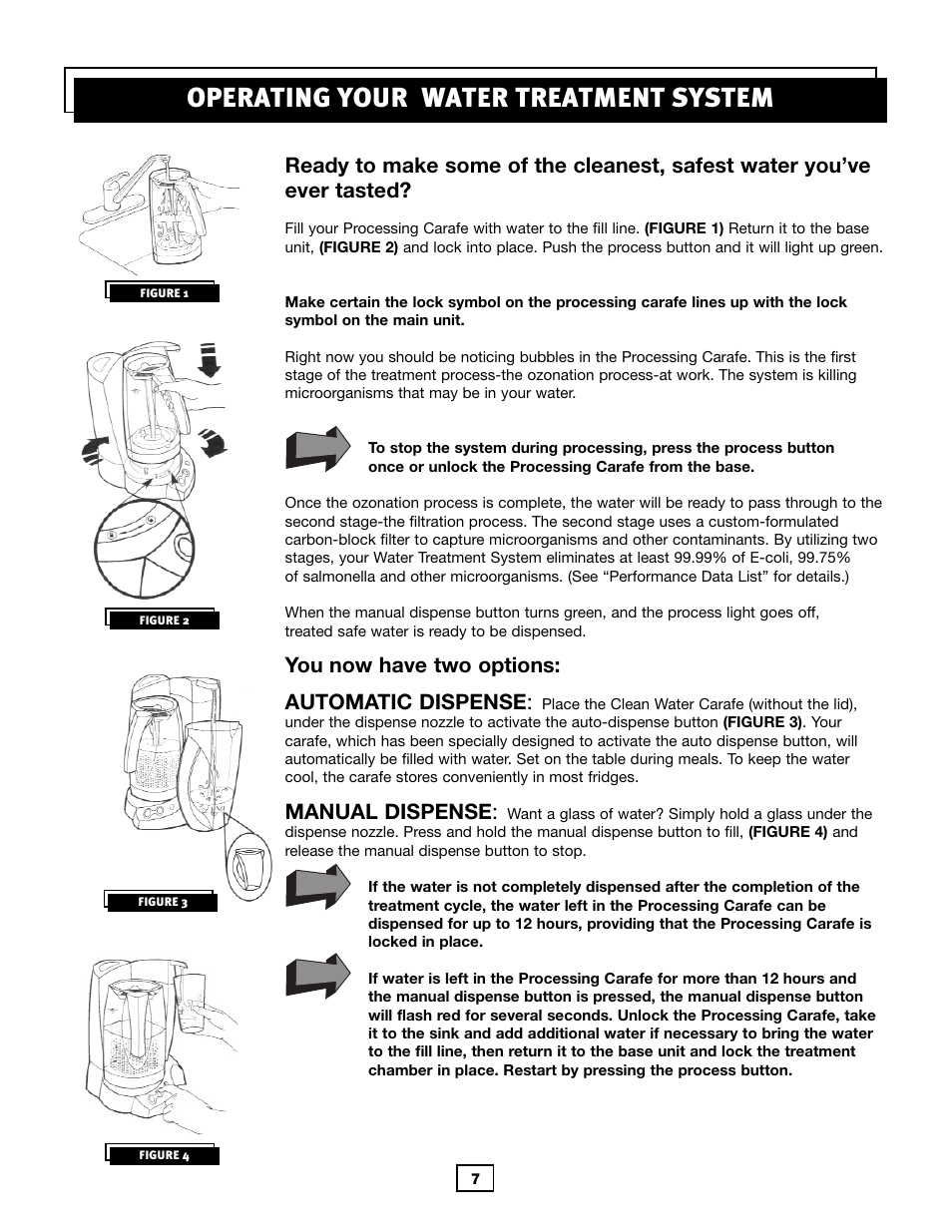 Operating your water treatment system, You now have two options: automatic dispense, Manual dispense | Activeforever Lotus Water Treatment System (Replacement Filter) User Manual | Page 9 / 18