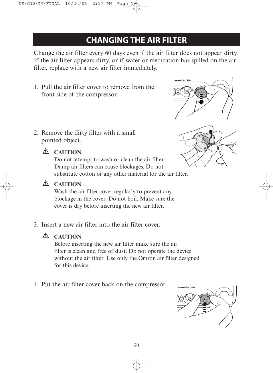 Changing the air filter | Activeforever Omron CompAir Elite Portable Compressor Nebulizer NE-C30 User Manual | Page 20 / 26