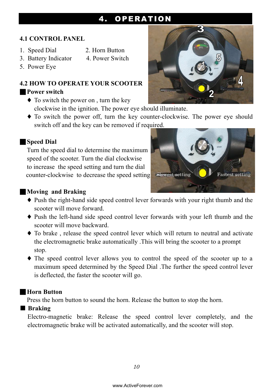 Operation | Activeforever Phoenix S35010 Power Mobility Scooter (3 Wheel) User Manual | Page 10 / 29