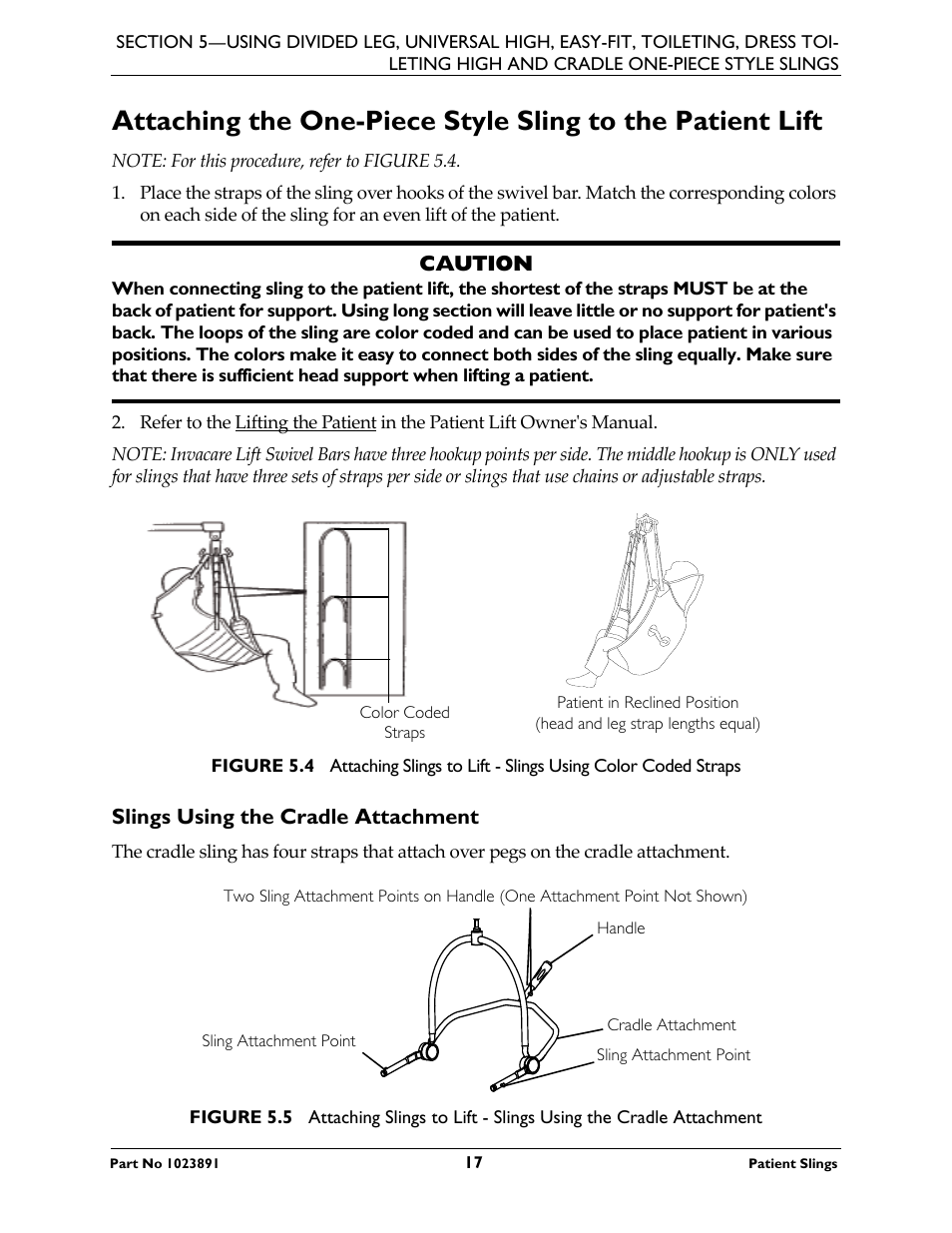 Slings using the cradle attachment | Activeforever Invacare Standard Patient Lift Sling User Manual | Page 17 / 24