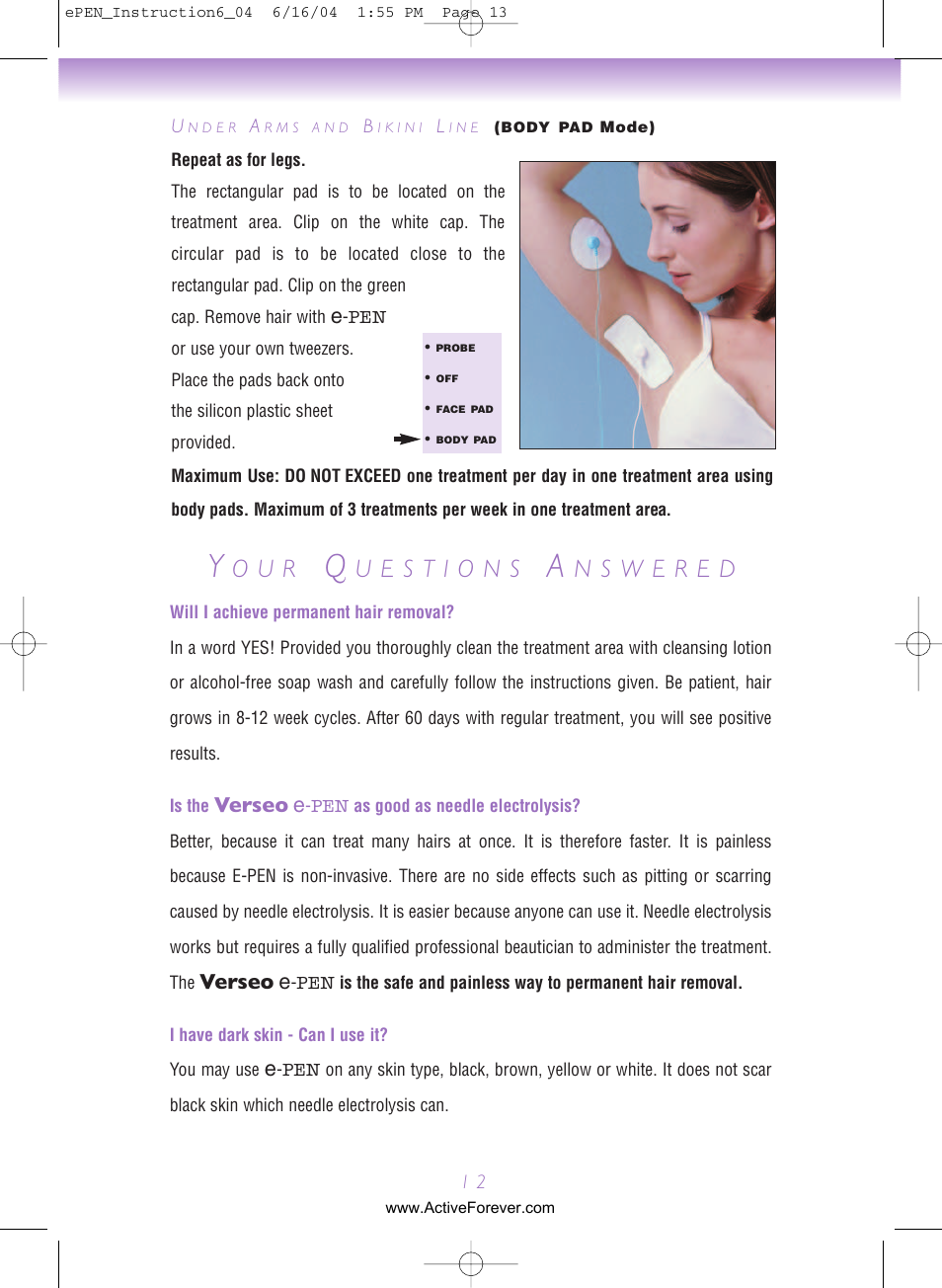O u r | Activeforever Verseo ePen Permanent Hair Removal System User Manual | Page 13 / 15