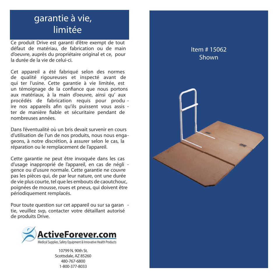 Garantie à vie, limitée | Activeforever Drive Medical Bed Assist Rail with Folding Bed Board (Drive Bed Assist Rail with Bed Board) User Manual | Page 6 / 6